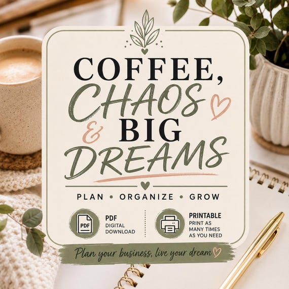 Coffee Chaos & Big Dreams Small Business Planner | Printable Business Planner for Women | Side Hustle Organizer | Digital Download