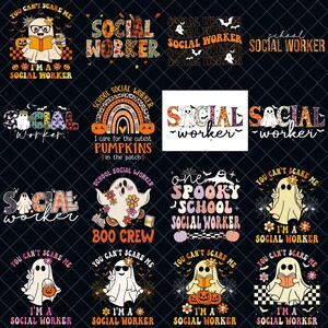 May include: A collection of sixteen digital graphic designs featuring Halloween-themed illustrations of ghosts, pumpkins, and text including phrases like Social Worker, You Can't Scare Me, I'm a Social Worker, Boo Crew, and One Spooky School Social Worker.