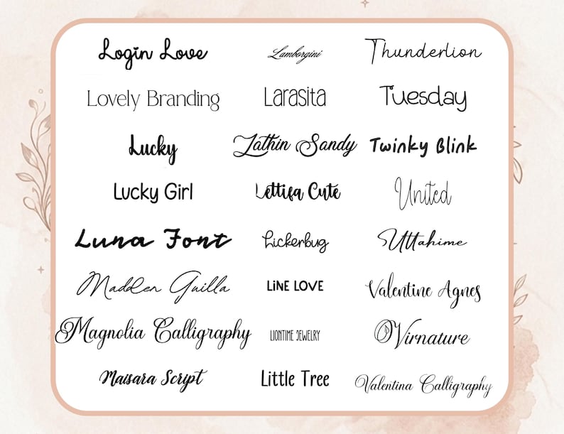 May include: A collection of various font styles in black, displayed on a light background. The fonts include cursive, bold, and sans-serif options, with names like "Login Love," "Lucky," and "Magnolia Calligraphy."