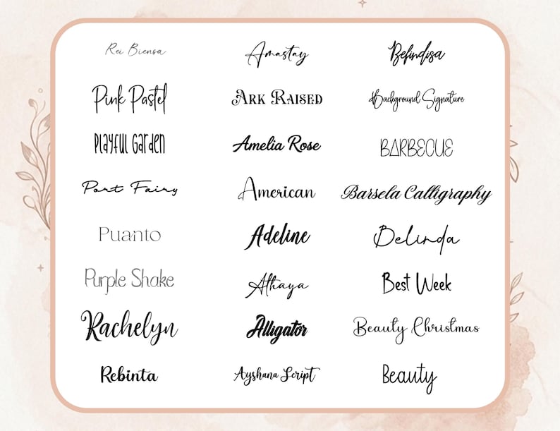 May include: A collection of various calligraphy and script fonts displayed on a white background. The fonts include names like "Pink Pastel", "Playful Garden", and "Rachelyn", among others. The text is in black.