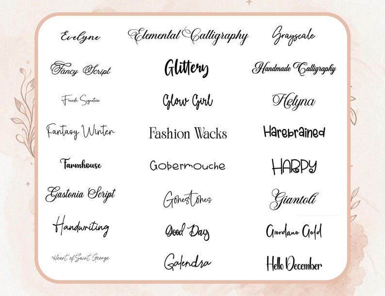 May include: A collection of various font styles displayed on a white background. The fonts include "Evelyne", "Glittery", "Fantasy Winter", "Farmhouse", "Gastonia Script", "Handwriting", and more. The text is in black.