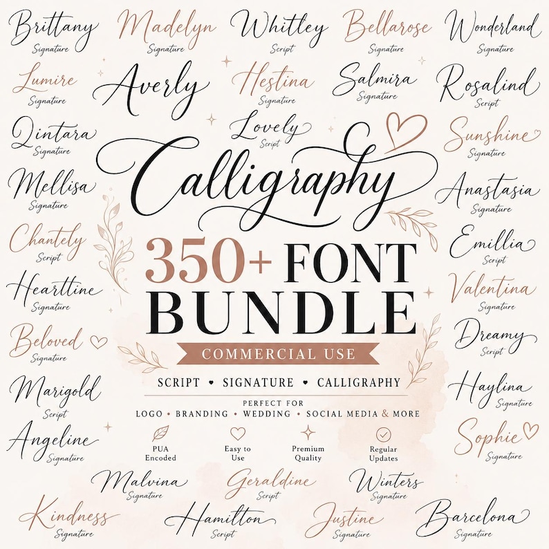 May include: A digital font bundle featuring 350+ fonts, including script, signature, and calligraphy styles. The design includes various font examples and the text "Calligraphy" in a decorative script. Perfect for logos, branding, and social media.