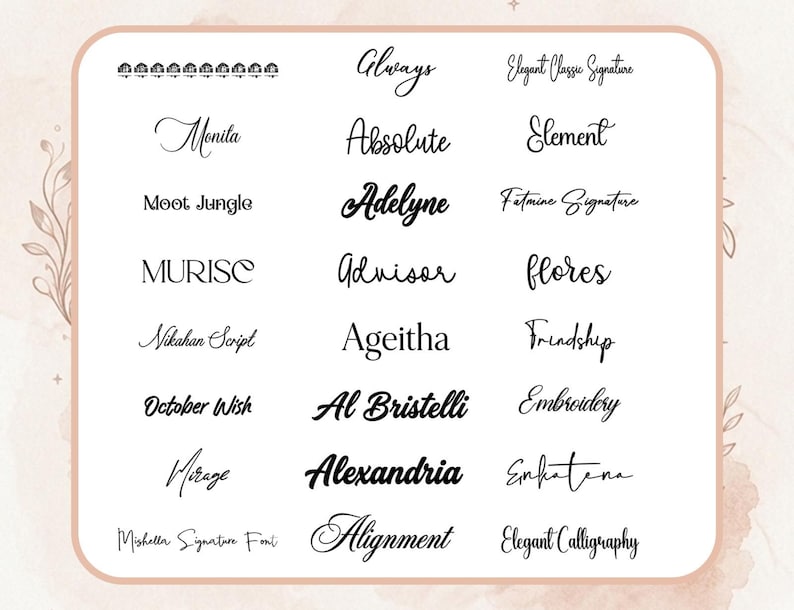 May include: A collection of various font styles displayed on a white background. The fonts are in black and include script, serif, and sans-serif styles. The text includes words like "Always", "Monita", and "October Wish". The image has a soft, floral border.