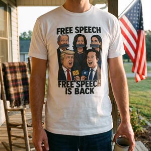 May include: A white short-sleeved t-shirt featuring a graphic print of five political figures. The top three have blue tape over their mouths labelled CENSORSHIP. The bottom two hold microphones. Text reads FREE SPEECH and FREE SPEECH IS BACK.