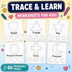 Könnte beinhalten: Lernarbeitsblätter mit dem Text TRACE & LEARN WORKSHETS FOR KIDS und 60 PRINTABLE PAGES. Sechs weiße Karten zeigen gepunktete Umrisse von Schild, Dreieck, Stern, sechseckiger Raute, Kreuz und Mondsichel mit den jeweiligen Namen darunter.