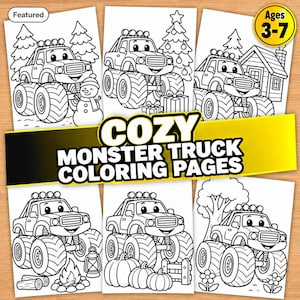 Könnte beinhalten: Eine Sammlung von sechs schwarz-weißen Malvorlagen mit Cartoon-Monstertrucks in verschiedenen Umgebungen. Der zentrale Text lautet COZY MONSTER TRUCK COLORING PAGES. Zusätzlicher Text umfasst Featured und Ages 3-7 auf gelben runden Abzeichen.