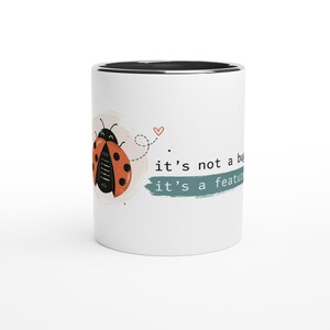 It's Not a Bug It's a Feature Mug, Funny Programmer Coffee Cup, Software Developer Gift, Coding Humor Mug for Engineers