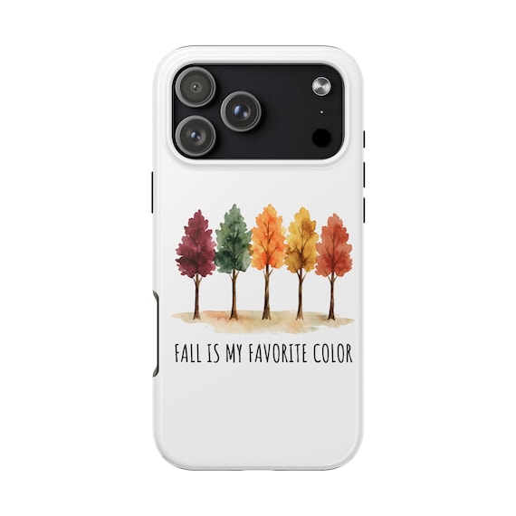 Fall Is My Favorite Color Phone Case | Autumn Trees Watercolor