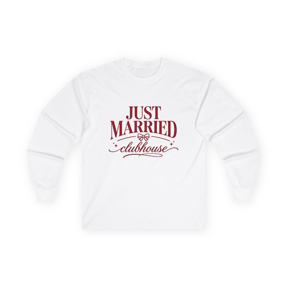 Just Married Clubhouse Long Sleeve Shirt | Wedding
