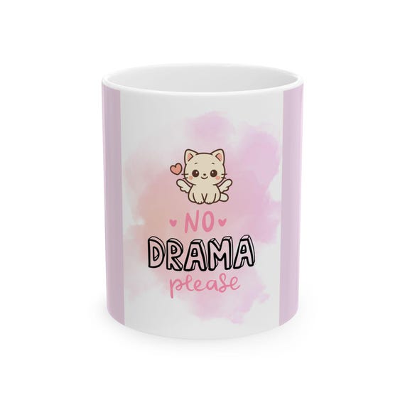No Drama Please Cat Mug | Cute Pink Watercolor Ceramic Mug
