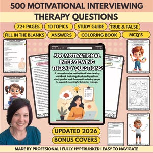May include: A digital workbook titled 500 Motivational Interviewing Therapy Questions featuring 72+ pages, 10 topics, study guides, true and false, fill in the blanks, answers, colouring book pages, and MCQs. The cover displays a person at a laptop.