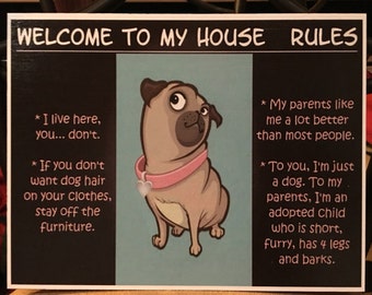 Custom with dog Pic Welcome To My House Dog Rules Decoupaged on Wood