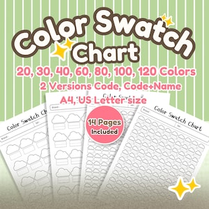 May include: A collection of color swatch charts with the text "Color Swatch Chart" in a playful font. The charts include options for 20 to 120 colors, two versions (code and code+name), and are available in A4 and US Letter sizes. The image also highlights that 14 pages are included.