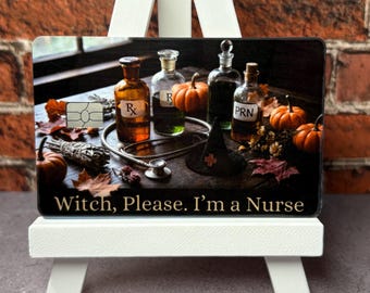 Witch Please I'm A Nurse Card Skin | Funny Nurse Halloween Debit Sticker | Witchy RN Gift