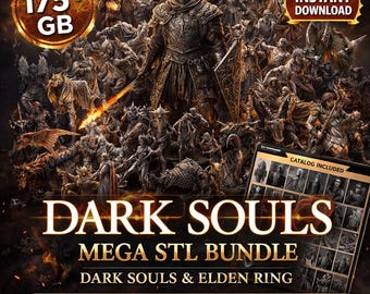 Dark Souls STL Mega Bundle 175GB+ | Elden Ring STL Files | Bloodborne 3D Models | Sekiro Stl Pack | 3D Printing Files | Image Catalog PDF