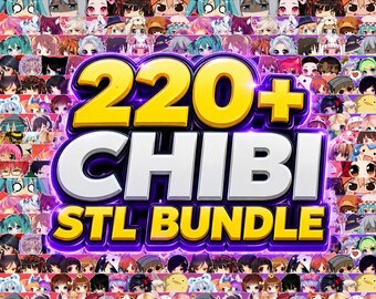 220+ Chibi STL Bundle, Cute Anime Style 3D Print Models, Resin Printer Files, Miniature STL Collection, Instant Download