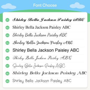 May include: A font selection chart titled Font Choose featuring nine distinct black typeface styles labeled F1 through F9. Each line displays the text Shirley Bella Jackson Paisley ABC in a unique script, serif, or sans-serif font style.