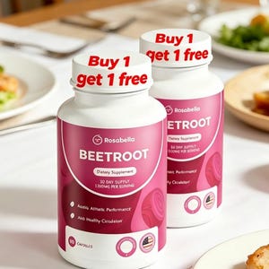 May include: Two white Rosabella Beetroot dietary supplement bottles with pink and white labels. The labels include text such as "30 Day Supply" and "1300mg per serving." The bottle caps read "Buy 1 get 1 free."
