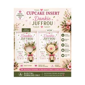 Könnte beinhalten: Eine digitale Cupcake-Einlage-Vorlage mit dem Text Dankie JUFFROU, verziert mit Blumenillustrationen und rosa Herzen. Das Design zeigt eine Vorher-Nachher-Ansicht mit einem kreisförmigen Ausschnitt für einen Cupcake und einer Blumenstraußgrafik.