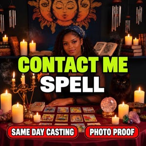 Peut inclure: Une table recouverte d'une nappe sombre avec des cartes de tarot, une boule de cristal et de nombreuses bougies allumées. Le texte indique CONTACT ME SPELL, SAME DAY CASTING et PHOTO PROOF. Un chat noir est présent devant une tapisserie soleil.