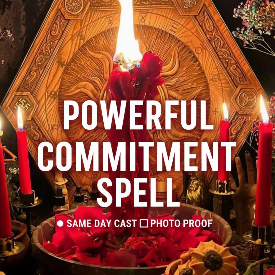 Powerful Commitment Love Spell, Loyalty & Faithfulness Ritual ...