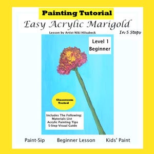 Puede incluir: Tutorial de pintura acrílica "Easy Acrylic Marigold" para principiantes, con una ilustración de flor de caléndula. La lección incluye una lista de materiales, consejos de pintura acrílica y una guía visual de 5 pasos. Fondo azul claro, bordes amarillos.
