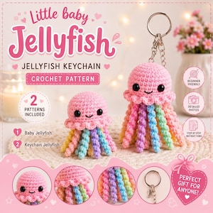 May include: A crochet pattern for a little baby jellyfish and a jellyfish keychain. The image displays two pink crocheted jellyfish with multi-colored spiral tentacles, black eyes, and a metal keychain attachment. Text includes Little baby Jellyfish.