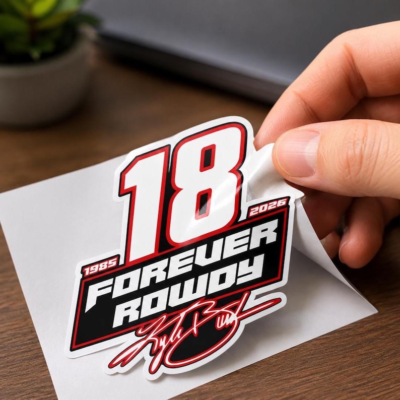 Rowdy Window Sticker Forever Rowdy Sticker, Kyle Busch Memorial Decal, #18 NASCAR Tribute ...
