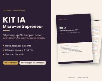 AI Kit for Micro-entrepreneurs | 30 ChatGPT Prompts in French for Freelancers | Quotes, Follow-ups, Clients, Social Media | PDF