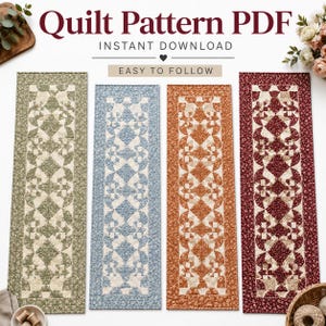 May include: A digital quilt pattern PDF featuring four rectangular table runners in sage green, dusty blue, burnt orange, and deep burgundy. Each runner displays a repeating geometric floral print design with a cream-colored background.