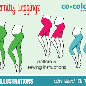 May include: Illustration of maternity leggings sewing pattern with instructions. The pattern includes three different styles of leggings in green, pink, and blue. The pattern is for sizes EU 34-50.