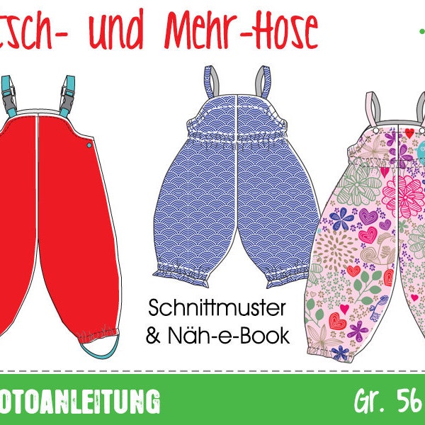 Matsch- und Mehr-Hose Gr. 56-122 • Näh-e-Book mit Schnittmuster • Sofortdownload • Kinder Jumpsuit Regenhose Overall Kleinkinder Latzhose