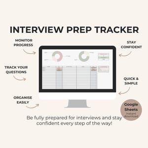 May include: A computer monitor displays an "Interview Prep Tracker" spreadsheet. The screen shows charts and a table with rows and columns. Text on the screen includes "Monitor Progress," "Track Your Questions," and "Stay Confident." A Google Sheets instant download is available.