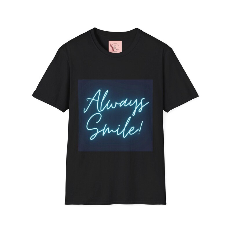 Always Smile Neon Sign T-shirt | Inspirational Script Tee - Etsy
