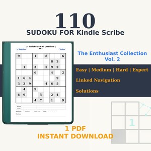 May include: A digital Sudoku puzzle book for Kindle Scribe. The image shows a tablet displaying a Sudoku grid with numbers and the text "110 Sudoku for Kindle Scribe." Additional text includes "The Enthusiast Collection Vol. 2" and difficulty levels.