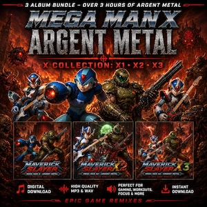 May include: A promotional image for the "Mega Man X Argent Metal" album bundle. The artwork features characters from the game series, with the text "X Collection: X1 X2 X3". The image also includes the text "Maverick Slayer" and "Epic Game Remixes".