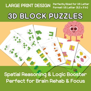 May include: A collection of printed 3D block puzzle sheets. The sheets feature various block arrangements in green, yellow, orange, and pink. Text at the top reads "3D BLOCK PUZZLES". The image includes a cartoon brain and text that says "Spatial Reasoning & Logic Booster".