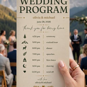 May include: A rectangular wedding program printed on cream-colored paper with dark green text. It features the names Olivia & Michael, the date June 28, 2026, and a timeline of events from 4:30 pm to 11:00 pm, accompanied by small nature-themed icons.