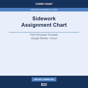 Op de afbeelding: Een digitaal document getiteld "Sidework Assignment Chart" met de tekst "FOH Schedule Template Google Sheets + Excel." Het document heeft een blauw en wit kleurenschema en bevat de woorden "Direct downloaden."