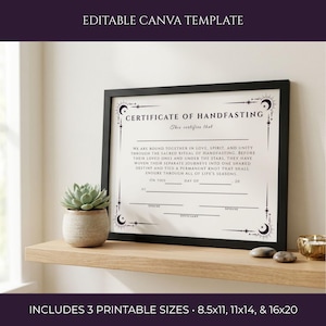 May include: A black framed certificate of handfasting with white paper, featuring celestial moon and star motifs in the corners. The text includes lines for names, dates, and signatures. The document is an editable Canva template in 8.5x11, 11x14, and 16x20 inch sizes.