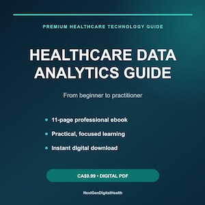 Op de afbeelding: Een donkerblauwe digitale gids getiteld Healthcare Data Analytics Guide, Premium Healthcare Technology Guide, From beginner to practitioner. Het bevat een professioneel e-book van 11 pagina's, gericht leren en een directe digitale download.