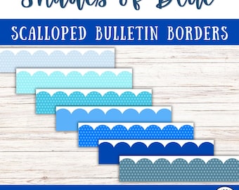 Shades of Blue Scalloped Bulletin Board Borders | Classroom Decor (Digital Download)