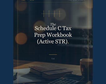 Schedule C Tax Prep Workbook – Active STR Hosts, Self-Employment Tax, QBI (Excel)