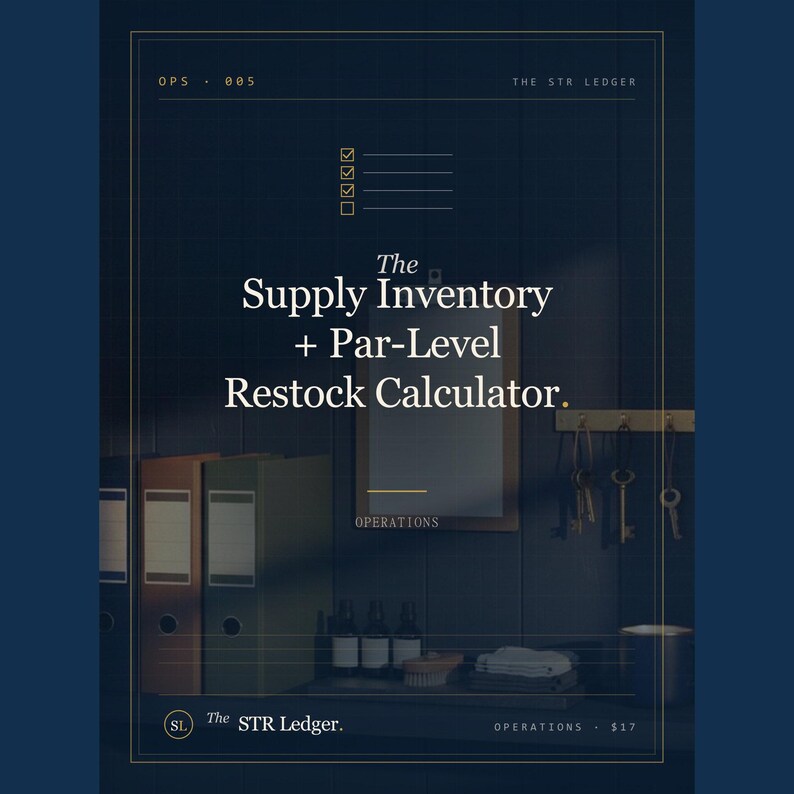 Airbnb Supply Management Spreadsheet — STR Inventory + Par-Level Restock Calculator — Consumables Tracker — Excel + Sheets image 1