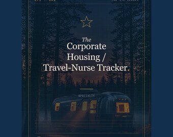 Mid-Term Rental Tracker — Furnished Finder + Travel Nurse + Corporate Housing Pipeline Spreadsheet — Excel