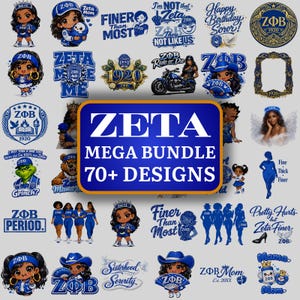 Op de afbeelding: Een digitale collectie van meer dan 70 blauw-witte grafische ontwerpen met Zeta Phi Beta sorority thema's, inclusief stripfiguren, slogans, wapenschilden en silhouetten, gecentreerd rond een blauw bord met de tekst ZETA MEGA BUNDLE 70+ DESIGNS.