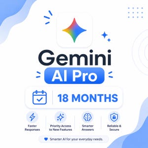 May include: A digital graphic for Gemini AI Pro featuring a colourful four-pointed star icon, the text Gemini AI Pro, and 18 MONTHS. Below are four icons with labels: Faster Responses, Priority Access to New Features, Smarter Answers, and Reliable & Secure.
