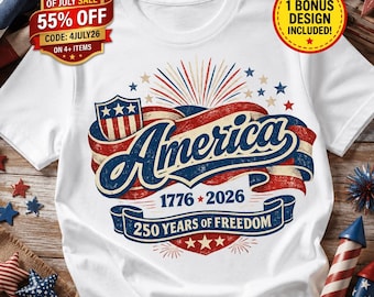 America 250 PNG, 250th Anniversary 2026 USA Shirt, 250 Years of Freedom Sublimation, 4th of July PNG, Retro Patriotic 4th of July Dtf Design