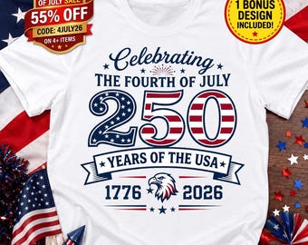 250 Years of USA PNG, 4th of July 2026 Patriotic Eagle Sublimation, America 250 Anniversary DTF, Independence Day Shirt Png