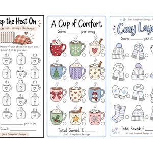 May include: Three vertical savings challenge trackers. The first is black and white with hot water bottles and mugs. The second is titled A Cup of Comfort with colorful mugs. The third is titled Cosy Layers with winter clothing icons.